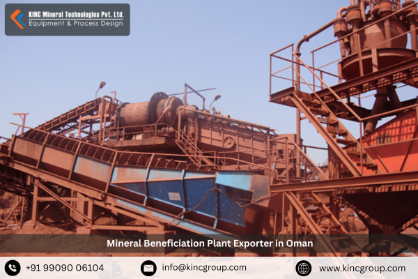 Mineral Beneficiation Plant Exporter in Oman