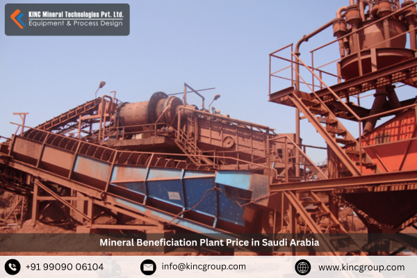Mineral Beneficiation Plant Price in Saudi Arabia