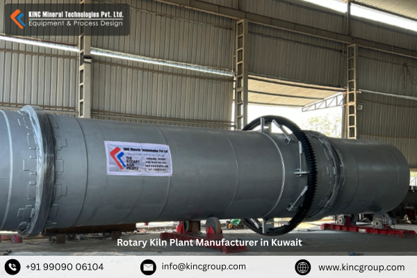 Rotary Kiln Plant Manufacturer in Kuwait